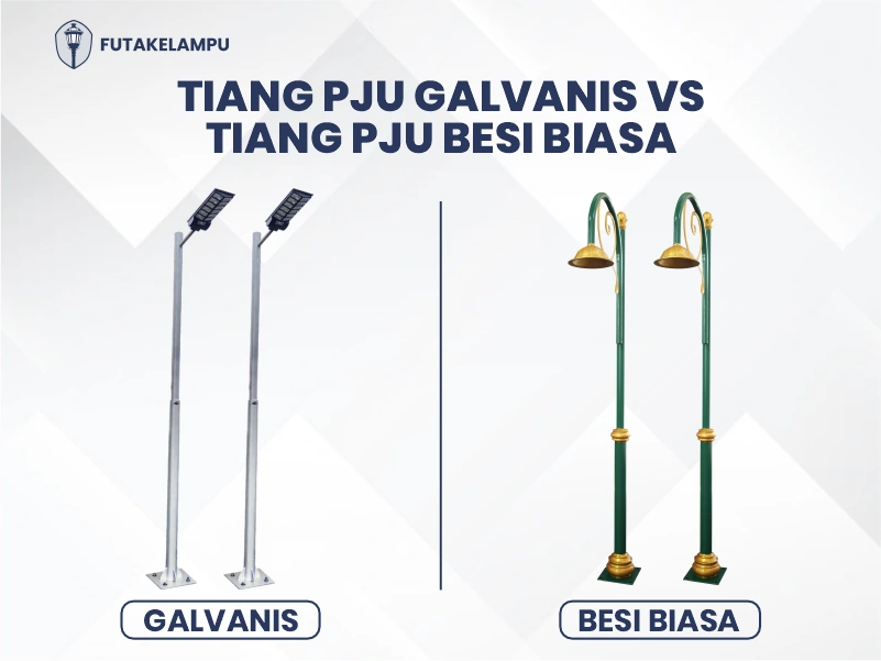 Tiang PJU Galvanis VS Tiang Lampu Besi Biasa