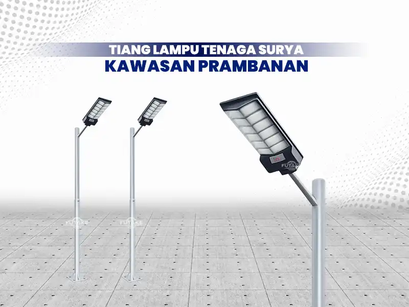 Tiang lampu tenaga surya di kawasan Prambanan