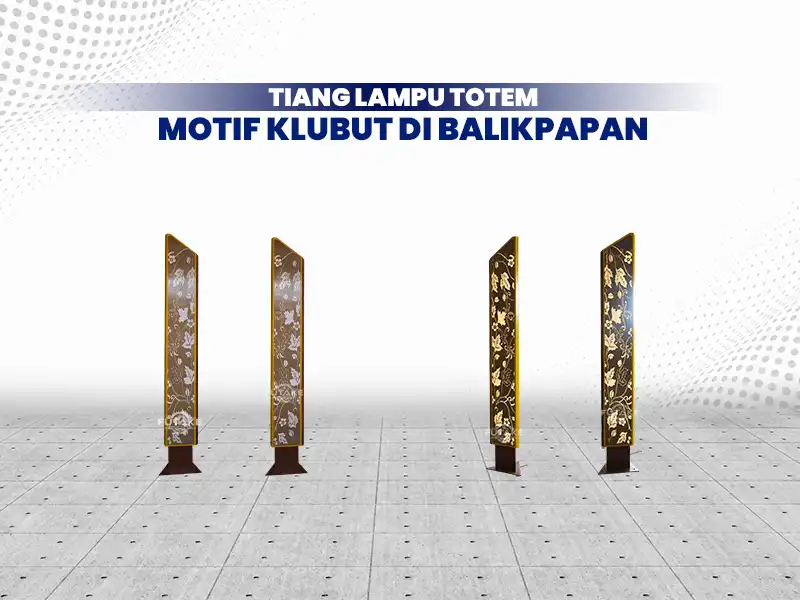 Tiang lampu totem motif Klubut di Balikpapan